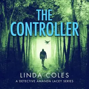 «The Controller» by Linda Coles