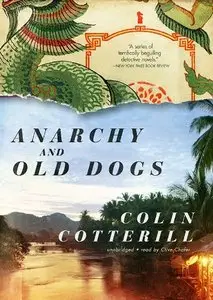 Anarchy and Old Dogs (The Dr. Siri Investigations, Book 4) (Audiobook)