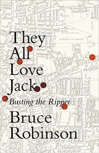 They All Love Jack: Busting the Ripper (Repost)