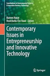 Contemporary Issues in Entrepreneurship and Innovative Technology