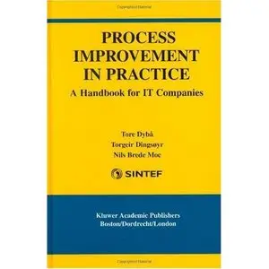 Process Improvement in Practice: A Handbook for IT Companies  (Repost) 