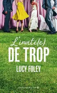 Lucy Foley, "L'invité(e) de trop"