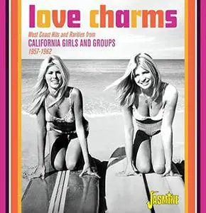 VA - Love Charms - West Coast Hits And Rarities From California Girls And Groups 1957-1962 (2017)