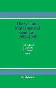 The Gelfand Mathematical Seminars, 1993–1995