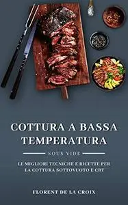 Cottura a Bassa Temperatura