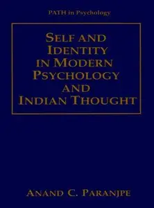 Self and Identity in Modern Psychology and Indian Thought