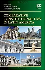 Comparative Constitutional Law in Latin America