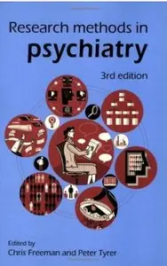 Research Methods in Psychiatry (3rd Edition)