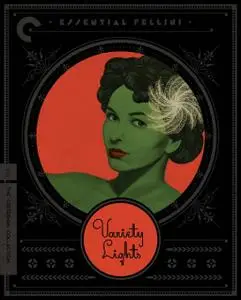 Variety Lights / Luci del varietà (1950) [Criterion Collection]