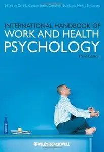 International Handbook of Work and Health Psychology (3rd edition) [Repost]