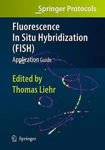 Fluorescence In Situ Hybridization (FISH) - Application Guide