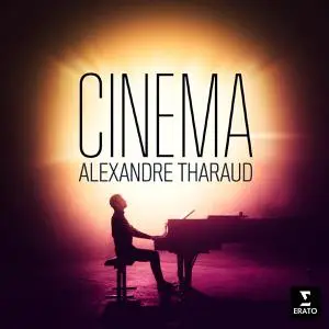 Alexandre Tharaud - Cinema (2022) [Official Digital Download 24/96]