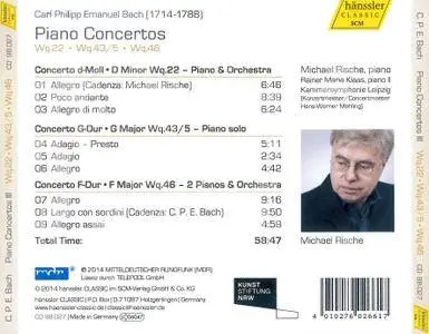 Michael Rische, Rainer Maria Klaas, Kammersymphonie Leipzig - C.P.E. Bach: Piano Concertos Wq.22, Wq.43/5, Wq.46 (2014)