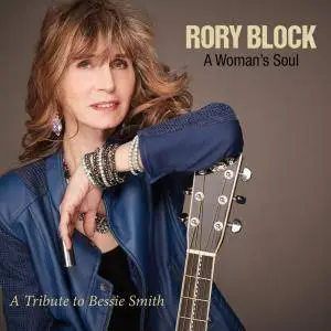 Rory Block - A Woman's Soul: a Tribute to Bessie Smith (2018) [Official Digital Download 24/96]