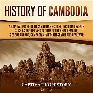 History of Cambodia [Audiobook]