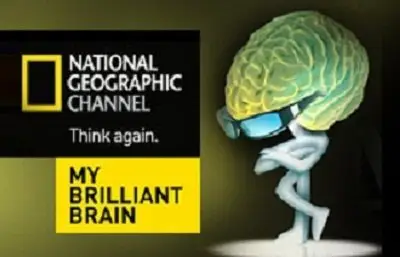 National Geographic - My Brilliant Brain - Born Genius (2007)