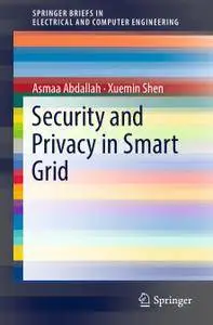 Security and Privacy in Smart Grid