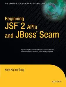 Beginning JSF™ 2 APIs and JBoss® Seam (Repost)