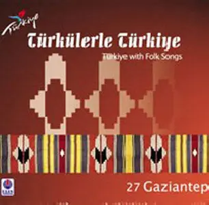 Türkülerle Türkiye - Folksongs of 81 province in Turkey -81CD (2008)