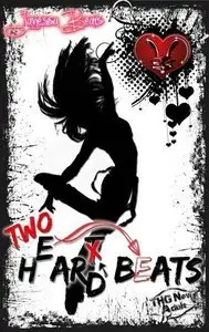 Janessa Bears - Heart Hard Beat 02 - Two H(e)ar(t)d Beats