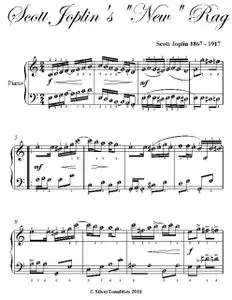 «Scott Joplin's New Rag Easy Piano Sheet Music» by Scott Joplin