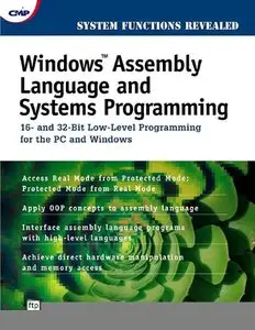 Windows Assembly Language and Systems Programming (repost)