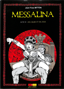Messalina - Tome 4 - Des Orgies Et Des Jeux