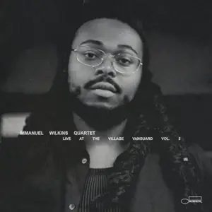 Immanuel Wilkins - Immanuel Wilkins Quartet: Live at the Village Vanguard Vol. 3 (2026)