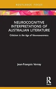 Neurocognitive Interpretations of Australian Literature