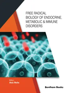 Free Radical Biology of Endocrine, Metabolic & Immune Disorders
