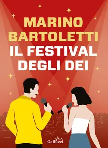 Marino Bartoletti - Il festival degli dei