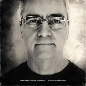 Steve Dobrogosz - Speechless (2026) [Official Digital Download]
