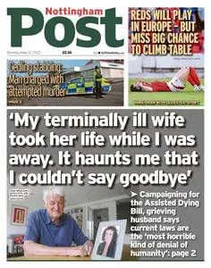 Nottingham Post - 12 May 2025