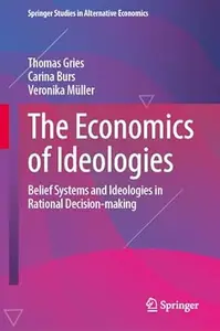 The Economics of Ideologies