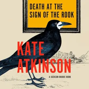 Death at the Sign of the Rook: A Jackson Brodie Book