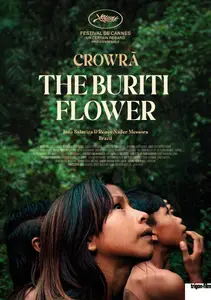 The Buriti Flower (2024) Crowrã