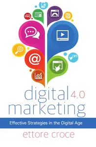Digital Marketing 4.0: Effective Strategies in the Digital Age