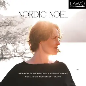 Marianne Beate Kielland & Nils Anders Mortensen - Nordic Noël (2025) [Official Digital Download 24/96]