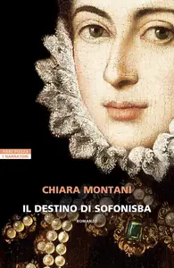Il destino di Sofonisba - Chiara Montani