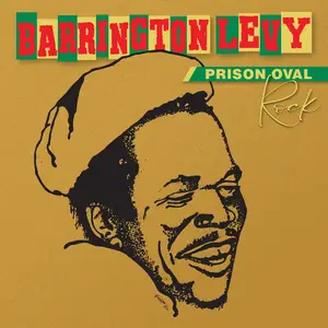 Barrington Levy - Prison Oval Rock - 40th Anniversary Edition (2025) [Official Digital Download 24/96]