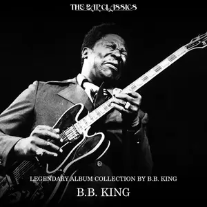 B.B. King - Legendary Album Collection by B.B. King (Remastered) (2026) [Official Digital Download 24/192]