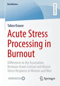 Acute Stress Processing in Burnout