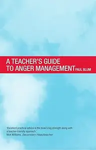 Teacher's Guide to Anger Management