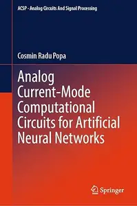Analog Current-Mode Computational Circuits for Artificial Neural Networks