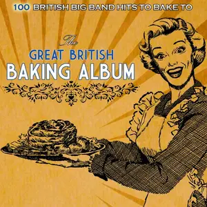 VA - The Great British Baking Album (2014)