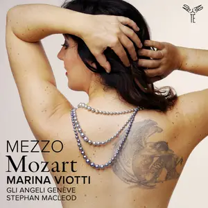 Marina Viotti, Gli Angeli Genève & Stephan MacLeod - Mezzo Mozart (2024) [Official Digital Download 24/96]