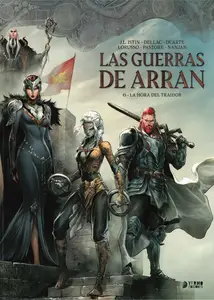 Las Guerras de Arran Tomo 06. La Hora del Traidor