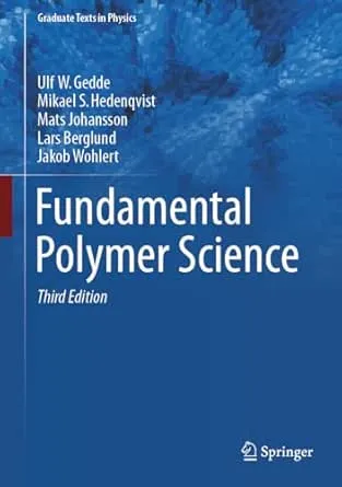 Fundamental Polymer Science (3rd Edition)