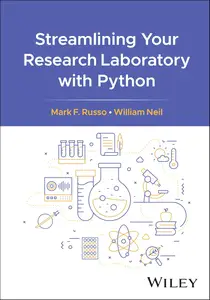 Streamlining Your Research Laboratory with Python