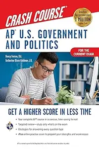 AP® U.S. Government & Politics Crash Course, Book + Online: Get a Higher Score in Less Time (Advanced Placement